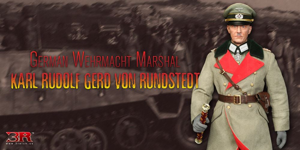 3R : 1/6 German Field Marshal of World War II-Gerd von Rundsteot