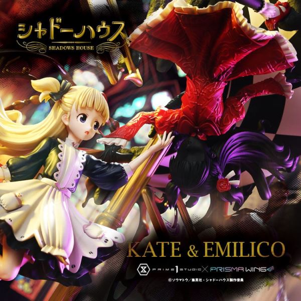 Shadows House Kate & Emilico