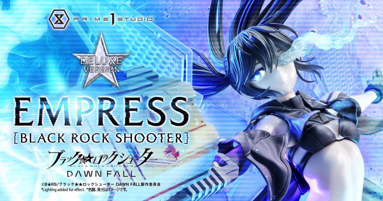 Empress[BLACK ROCK SHOOTER] BLACK ROCK SHOOTER DAWN FALL DX Version